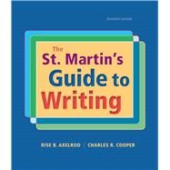 The St. Martin's Guide to Writing by Axelrod, Rise B.; Cooper, Charles R., 9781319016036