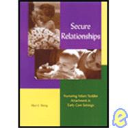 Secure Relationships by Honig, Alice Sterling, 9781928896036