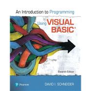 Introduction to Programming Using Visual Basic by Schneider, David I., 9780135416037