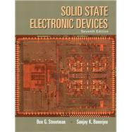 Solid State Electronic Devices by Streetman, Ben; Banerjee, Sanjay, 9780133356038