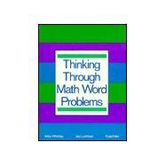 Thinking Through Math Word Problems: Strategies for Intermediate Elementary School Students by Whimbey; Art, 9780805806038