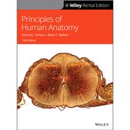 Principles of Human Anatomy [Rental Edition] by Tortora, Gerard J.; Nielsen, Mark, 9781119706038