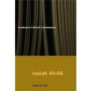 Isaiah 40-66 by Paul, Shalom M., 9780802826039