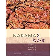 Nakama 2 Japanese Communication, Culture, Context by Hatasa, Yukiko Abe; Hatasa, Kazumi; Makino, Seiichi, 9781337116039