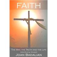 Faith by Badalian, Joan; Alexander, Greg, 9781523616039