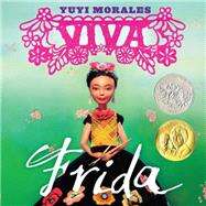 Viva Frida by Morales, Yuyi; O'Meara, Tim, 9781596436039
