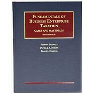 Fundamentals of Business Enterprise Taxation by Schwarz, Stephen; Lathrope, Daniel; Hellwig, Brant, 9781634596039