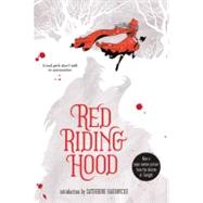 Red Riding Hood by Blakley-Cartwright, Sarah; Johnson, David Leslie; Hardwicke, Catherine, 9780316176040