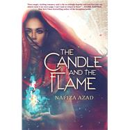 The Candle and the Flame by Azad, Nafiza, 9781338306040