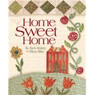 Home Sweet Home by Adams, Barb; Allen, Alma, 9781933466040