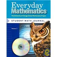 Everyday Mathematics, Grade 5, Student Math Journal 2 by Bell, Max; Dillard, Amy; Isaacs, Andy; McBride, James; UCSMP, 9780076046041