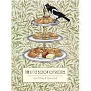 The Little Book of Scones by D'arcy, Liam; Hall, Grace, 9780224096041
