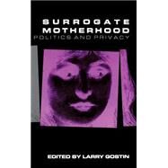 Surrogate Motherhood by Gostin, Larry O., 9780253326041