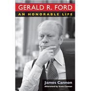 Gerald R. Ford by Cannon, James; Cannon, Scott (AFT), 9780472116041