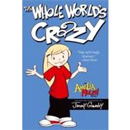 The Whole World's Crazy by Gownley, Jimmy; Gownley, Jimmy, 9781416986041