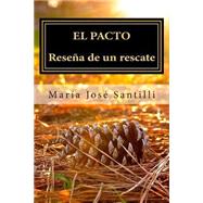 El pacto by Santilli, Maria Jose, 9781505606041
