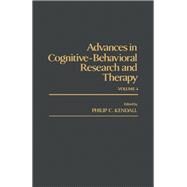 Advances in Cognitive-Behavioral Research and Therapy by Kendall, Philip C., 9780120106042