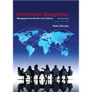 International Management: Managing Across Borders and Cultures, Text and Cases by Deresky, Helen, 9780134376042