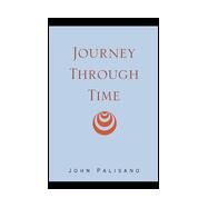 Journey Through Time by PALISANO JOHN, 9780738826042
