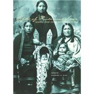 Gifts of Pride and Love : Kiowa and Comanche Cradles by Ahtone-Harjo, Sharron, 9780806136042