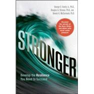Stronger by Everly, George S., Jr., Ph.D.; Strouse, Douglas A., Ph.D.; McCormack, Dennis K., Ph.D., 9780814436042