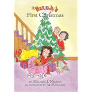 Brandy's First Christmas by Nelson, Melody J.; Sumrell, David K., 9781589096042