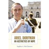 Ariel Dorfman by McClennen, Sophia A., 9780822346043