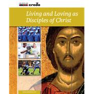 Living and Loving as Disciples of Christ by Meehan, 9781847306043