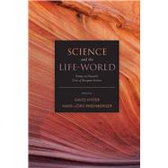 Science and the Life-World by Hyder, David; Rheinberger, Hans-Jorg, 9780804756044