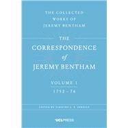 The Correspondence of Jeremy Bentham by Bentham, Jeremy; Sprigge, Timothy L. S., 9781911576044