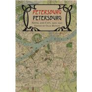 Petersburg / Petersburg by Matich, Olga, 9780299236045