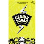 Genius Squad by Jinks, Catherine, 9780547416045