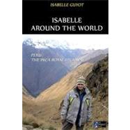 Isabelle Around the World by Guyot, Isabelle; Paquet, J. N., 9781463786045
