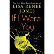 If I Were You by Jones, Lisa Renee, 9781476726045