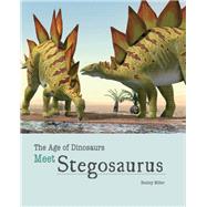 Meet Stegosaurus by Miller, Henley; Calvetti, Leonello; Massini, Luca, 9781627126045