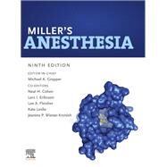 Miller's Anesthesia, 2-Volume Set by Gropper, Michael A., M.D., Ph.D.; Eriksson, Lars I., M.D., Ph.D.; Fleisher, Lee A., M.D., 9780323596046