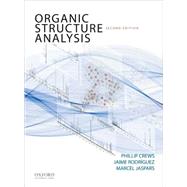Organic Structure Analysis by Crews, Phillip; Rodriguez, Jaime; Jaspars, Marcel, 9780195336047