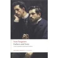 Fathers and Sons by Turgenev, Ivan; Freeborn, Richard, 9780199536047