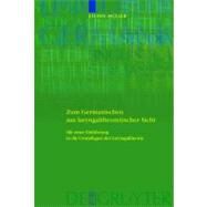 Zum Germanischen Aus Laryngaltheoretischer Sicht/ Germanic Languages from the Perspective of Laryngal Theory by Muller, Stefan, 9783110196047