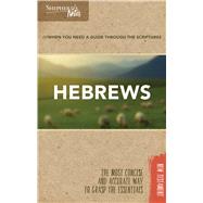 Shepherd's Notes: Hebrews by Gould, Dana, 9781462766048