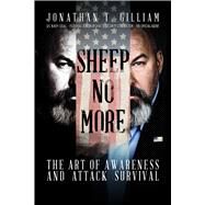 Sheep No More by Gilliam, Jonathan T.; Hannity, Sean, 9781682616048