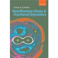 Hamiltonian Chaos And Fractional Dynamics by Zaslavsky, George M., 9780198526049