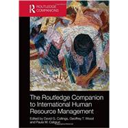 The Routledge Companion to International Human Resource Management by Collings; David G., 9780415636049