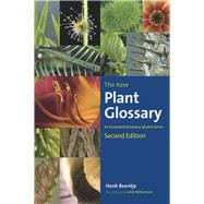 The Kew Plant Glossary by Beentje, Henk; Williamson, Juliet, 9781842466049