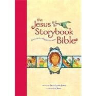 The Jesus Storybook Bible by Lloyd-Jones, Sally; Jago, 9780310726050
