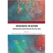 Ideologies in Action by Humphrey, Mathew; Laycock, David; Umbach, Maiken, 9780367496050