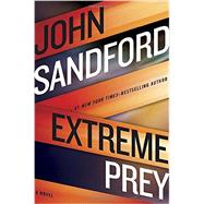 Extreme Prey by Sandford, John, 9780399176050