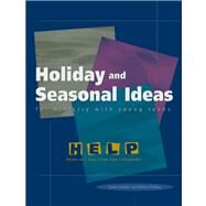 Holiday and Seasonal Ideas for Ministry With Young Teens by Goodwin, Carole, 9780884896050