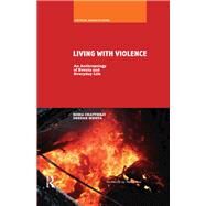 Living With Violence by Chatterji, Roma, 9780367176051
