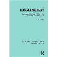 Boom and Bust by Hunley, J. D., 9780367246051